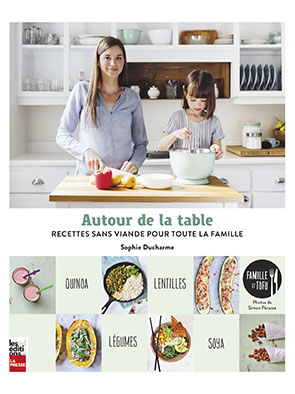 Autour de la table de Sophie Ducharme | Blog Montreal Addicts